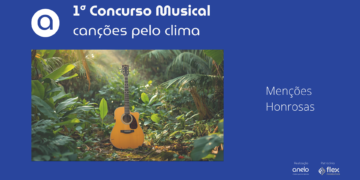 MENÇÕES HONROSAS| Concurso Canções pelo Clima